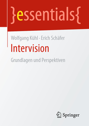 Intervision von Kühl,  Wolfgang, Schäfer,  Erich