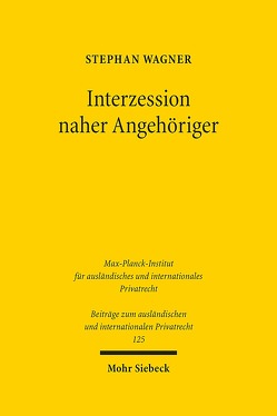 Interzession naher Angehöriger von Wagner,  Stephan