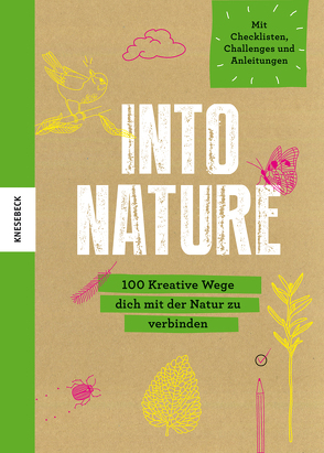 Into Nature von The Mindfulness Project, Weidlich,  Karin