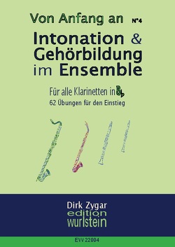 Intonation im Ensemble – Klarinette in Bb von Zygar,  Dirk