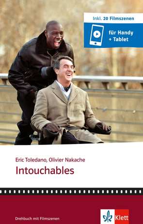 Intouchables von Nakache,  Olivier, Toledano,  Eric