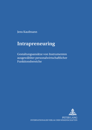 Intrapreneuring von Kaufmann,  Jens