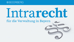 Intrarecht für die Verwaltung in Bayern