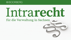 Intrarecht für die Verwaltung in Sachsen