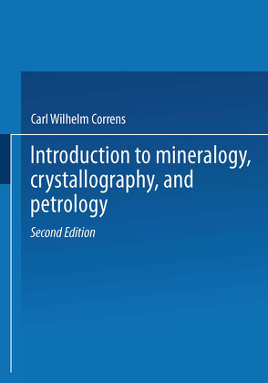 Introduction to Mineralogy von Correns,  Carl W., Zemann,  Josef