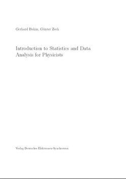 Introduction to Statistics and Data Analysis for Physicists von Böhm,  Gerhard, Zech,  Günter