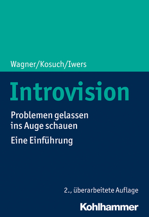 Introvision von Iwers,  Telse, Kosuch,  Renate, Wagner,  Angelika C.
