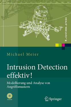 Intrusion Detection effektiv! von Meier,  Michael