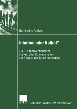 Intuition oder Kalkül? von Jöns-Anders,  Gerrit