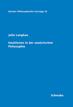 Intuitionen in der analytischen Philosophie von Langkau,  Julia