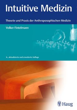 Intuitive Medizin von Fintelmann,  Volker