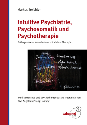 Intuitive Psychiatrie, Psychosomatik und Psychotherapie von Treichler,  Markus