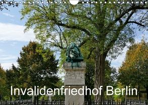 Invalidenfriedhof Berlin (Wandkalender 2018 DIN A4 quer) von Moers,  Jürgen