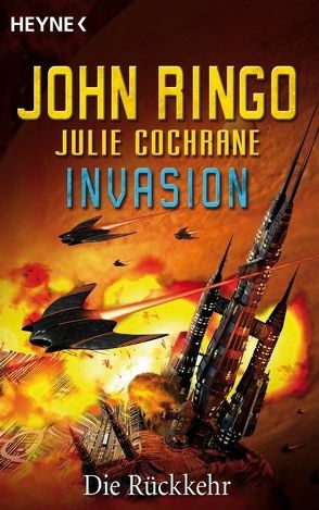 Invasion – Die Rückkehr von Cochrane,  Julie, Ringo,  John, Zwack,  Heinz