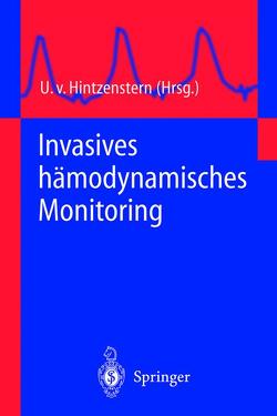 Invasives hämodynamisches Monitoring von Hintzenstern,  U.von