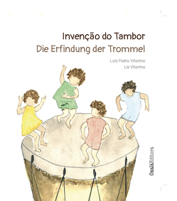 Invenção do Tambor | Die Erfindung der Trommel von Vitorino,  Luís Pedro