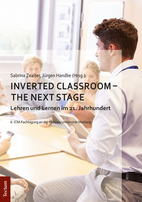 Inverted Classroom – The Next Stage von Handke,  Jürgen, Zeaiter,  Sabrina