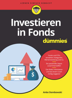 Investieren in Fonds für Dummies von Dembowski,  Anke