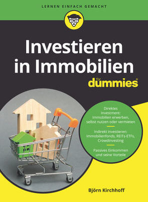 Investieren in Immobilien für Dummies von Kirchhoff,  Björn