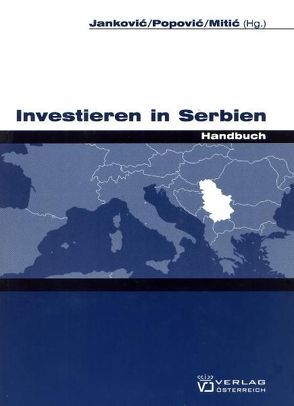 Investieren in Serbien von Railic,  Silvija, Vracar,  Sasa