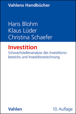 Investition von Blohm,  Hans, Lüder,  Klaus, Schaefer,  Christina