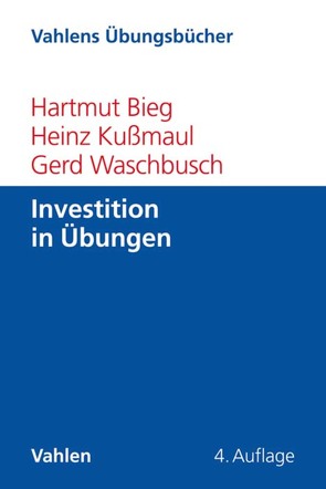 Investition in Übungen von Bieg,  Hartmut, Kußmaul,  Heinz, Waschbusch,  Gerd