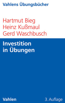 Investition in Übungen von Bieg,  Hartmut, Kußmaul,  Heinz, Waschbusch,  Gerd