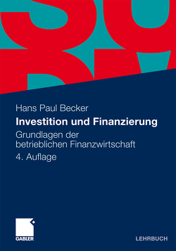 Investition und Finanzierung von Becker,  Hans Paul