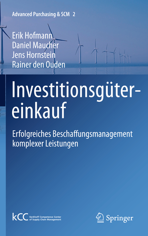 Investitionsgütereinkauf von den Ouden,  Rainer, Hofmann,  Erik, Hornstein,  Jens, Maucher,  Daniel