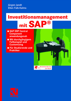 Investitionsmanagement mit SAP® von Falk-Kalms,  Ellen, Jandt,  Jürgen