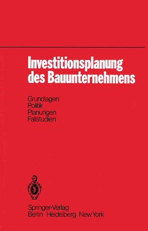 Investitionsplanung des Bauunternehmens von Gareis,  R.