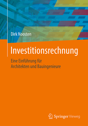 Investitionsrechnung von Noosten,  Dirk