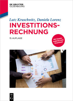 Investitionsrechnung von Kruschwitz,  Lutz, Lorenz,  Daniela