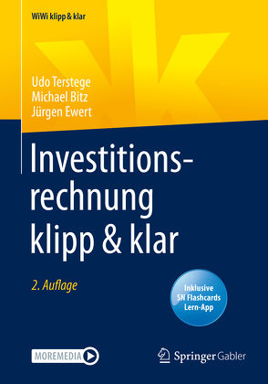 Investitionsrechnung klipp & klar von Bitz,  Michael, Ewert,  Jürgen, Terstege,  Udo