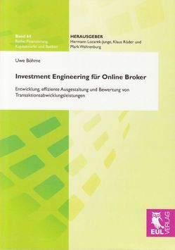 Investment Engineering für Online Broker von Böhme,  Uwe
