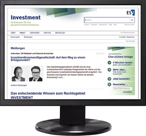 Investment – Jahresabonnement bei Kombibezug Print und Datenbank von Bachmann,  Elena, Beckmann,  Klaus, Betz,  Markus, Bindl,  Elmar, Blessing,  Denise, Böckelmann,  Urs, Bothmer,  Felix von, Brinkmann,  Marco, Buchberger,  Dieter, Busse,  Ulrike, Cserny,  Alexander, Dahmen,  Lennart J., Danesitz,  Bastian, Dorenkamp,  Nico, Duttine,  Tino, Eckner,  David, Elicker,  Michael, Elser,  Thomas, Feneis,  Andreas, Flaig,  Andreas, Hackenberg,  Christian, Hausemann,  Fabian, Hendel,  Philipp, Herkströter,  Caroline, Herring,  Frank, Hillebrand,  Timo, Hoffmann,  Roland, Izzo-Wagner,  Anna, Jetter,  Jann, Keil,  Christoph, Kestler,  Alexander, Kittner,  Oliver, Klebeck,  Ulf, Klusak,  Georg, Knappe,  Jan Christoph, Korff,  Matthias, Krause,  Martin, Kunschke,  Dennis, Kurth,  Florian, Lange,  Gabriele, Leidel,  Sebastian, Lercara,  Angelo, Lindauer,  Ralf, Lösing,  Carsten, Mager,  Martin, Meinhardt,  Sebastian, Munderloh,  Meike, Nagler,  Jürgen, Niedrig,  Hans-Peter, Patzner,  Andreas, Pelz,  Christian, Petzschke-Lauermann,  Ina, Rämer,  Marie-Theres, Rech,  Daniel, Rinker,  Mike, Sappert,  Oliver, Scharenberg,  Philipp, Scholtz,  Rolf-Detlev, Schulte,  Martin, Siering,  Lea Maria, Stadler,  Rainer, Stiegler,  Tobias, Voigt,  Daniel, Voigt,  Frederik, Vollmer,  Lothar, Widder,  Martin, Willner,  Tobias, Yerlikaya,  Natalie-Dilan, Zöll,  Bodo