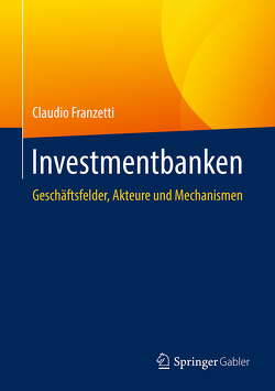 Investmentbanken von Franzetti,  Claudio