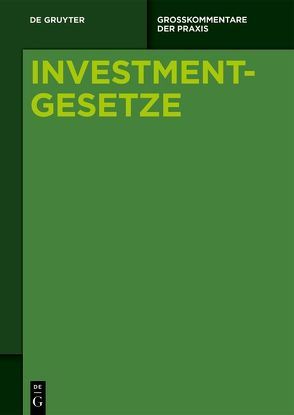 Investmentgesetze / [Set Investmentgesetze, Band 1-3] von Baur,  Jürgen, Tappen,  Falko