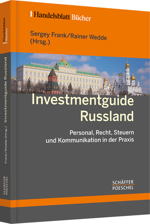 Investmentguide Russland von Frank,  Sergey, Wedde,  Rainer