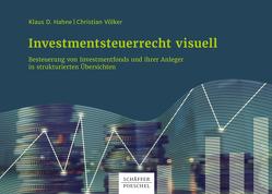 Investmentsteuerrecht visuell von Hahne,  Klaus D., Völker,  Christian