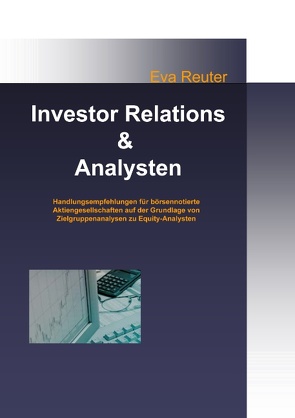 Investor Relations und Analysten von Reuter,  Eva