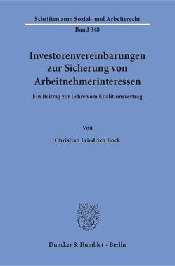 Investorenvereinbarungen zur Sicherung von Arbeitnehmerinteressen. von Bock,  Christian Friedrich