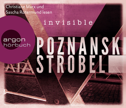 Invisible von Barenberg,  Richard, Marx,  Christiane, Poznanski,  Ursula, Rotermund,  Sascha, Strobel,  Arno