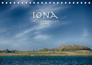 Iona. Insel der Pilger (Tischkalender 2023 DIN A5 quer) von Aschoff,  Peter