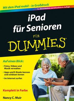 iPad für Senioren für Dummies von Demmig,  Thomas, Muir,  Nancy C.