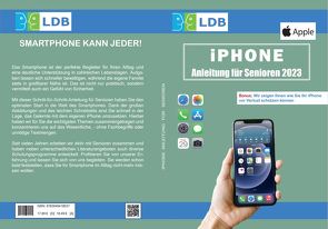 iPhone-Anleitung für Senioren 2023 von Müller,  Steffen