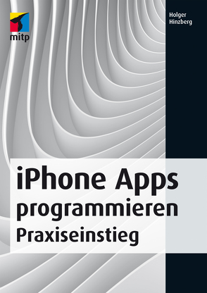 iPhone Apps programmieren von Hinzberg,  Holger