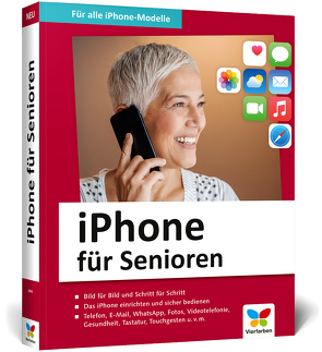 iPhone für Senioren von Menschhorn,  Markus, Rieger Espindola,  Jörg