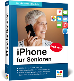 iPhone für Senioren von Menschhorn,  Markus, Rieger Espindola,  Jörg