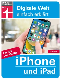 iPhone und iPad von Albrecht,  Uwe